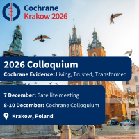 krakow as background, mentions the dates for the 2026 Cochrane Colloquium from 7 to 10 December.